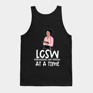 Black Social Worker LCSW Diagnosing One Person At A Time Tank Top